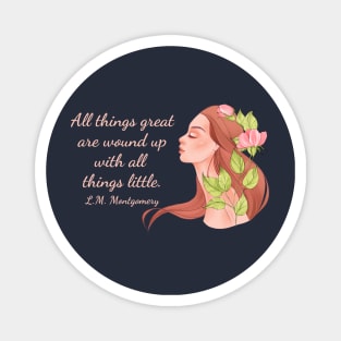 All things great - Anne of Green Gables Magnet